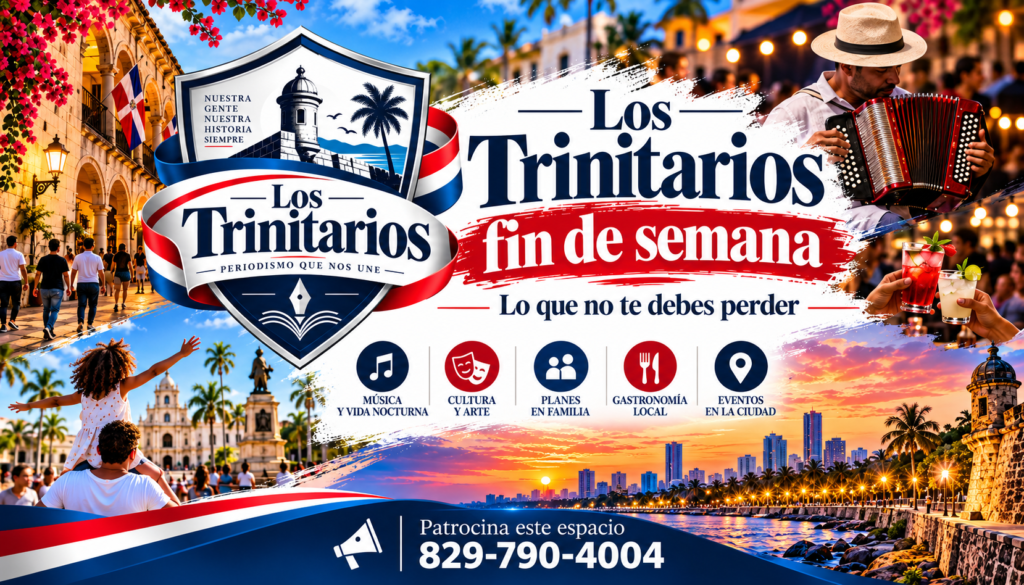 Los Trinitarios Fin de Semana